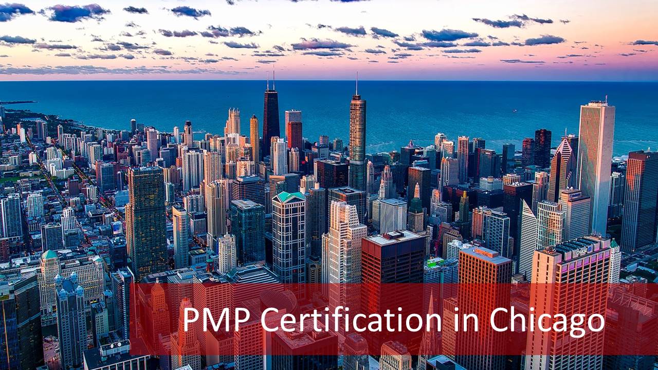 PMP Certification: How can you get a PMP Certification in Chicago?