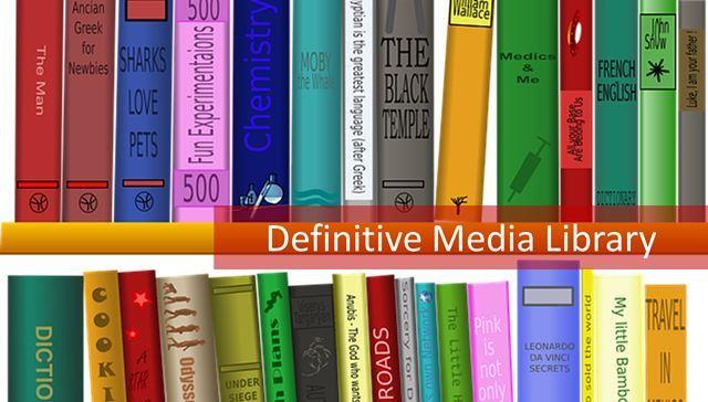 Definitive Media Library