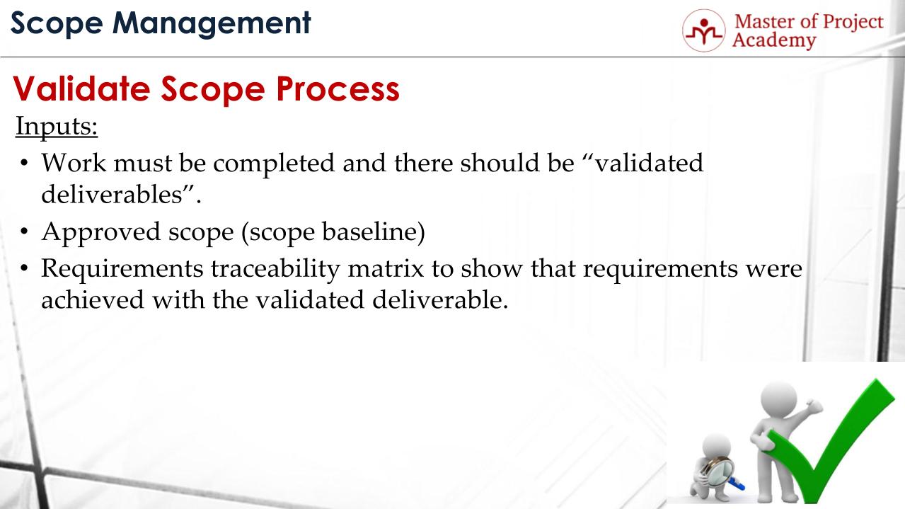 Validate Scope Process: Summary In 5 Steps