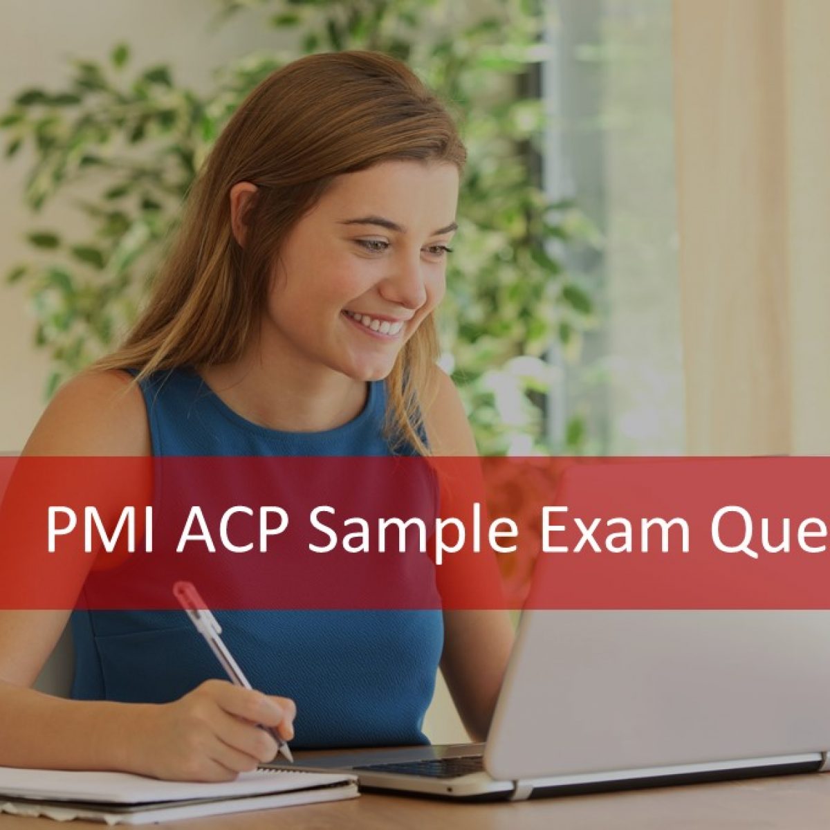 ACP Exam 100% PMI Answers - Rationales Questions FREE Sample \u0026