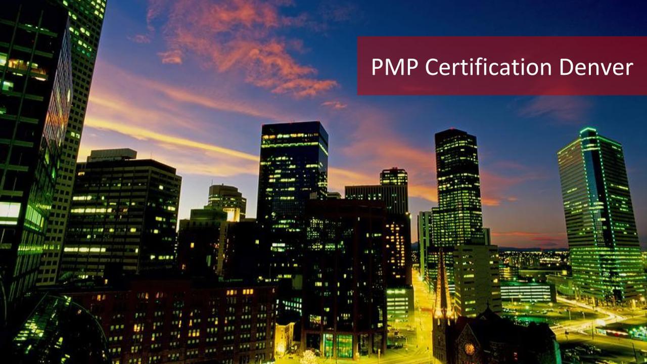 2024 PMP Certification Denver - The Best 8 PMP Training Denver List