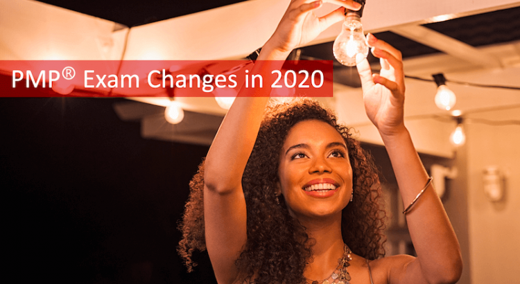 PMP Exam Changes 2020
