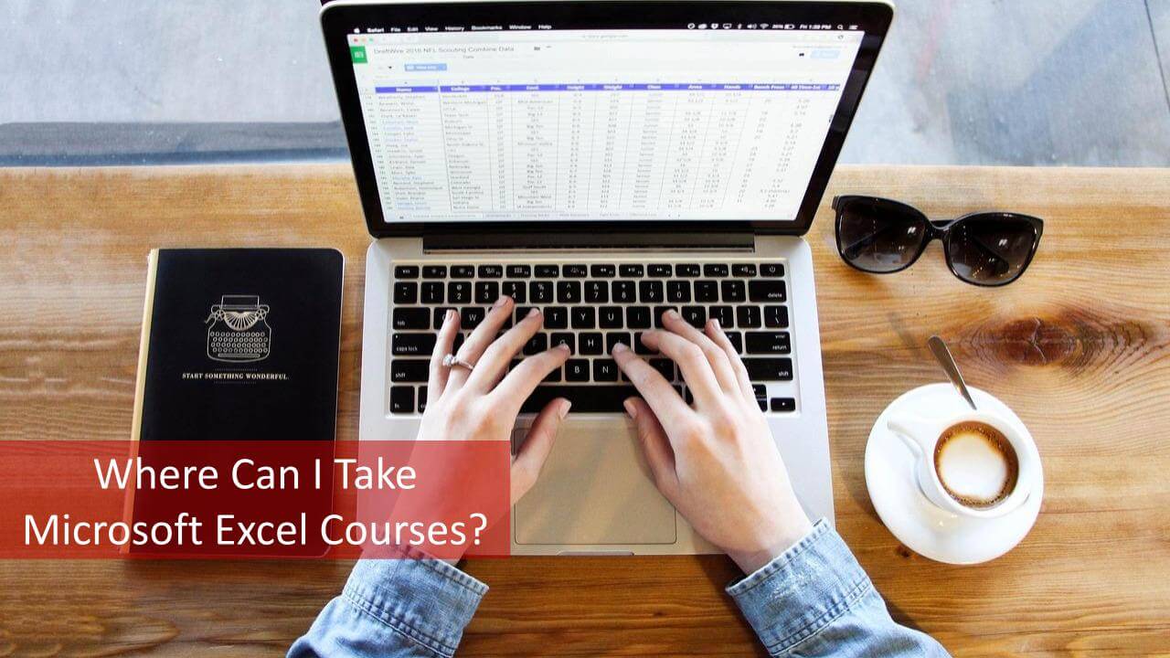 Where Can I Take Microsoft Excel Courses?